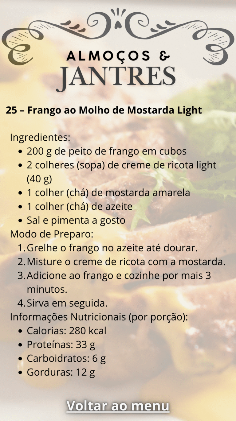 25 – Frango ao Molho de Mostarda Light